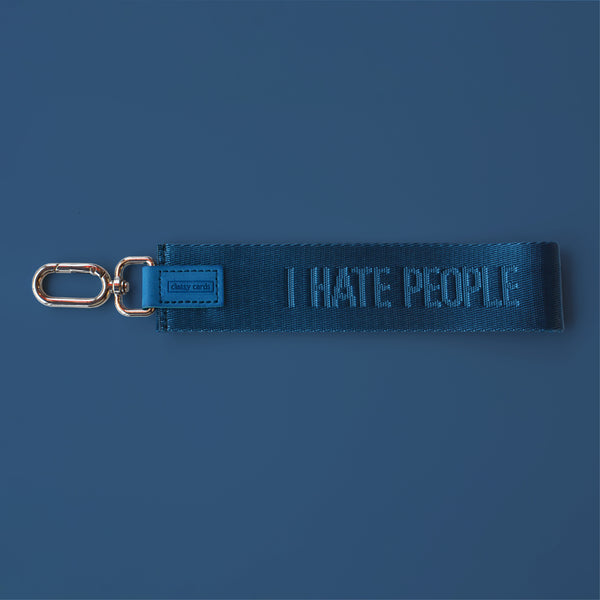 I Hate People Wristlet Keychain