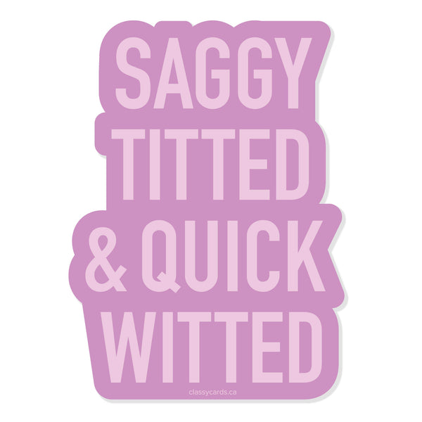 Saggy Titted Vinyl Sticker