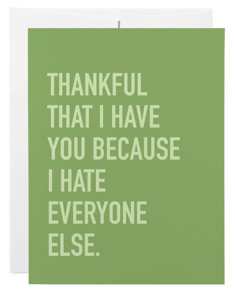 Hate Everyone Else Card