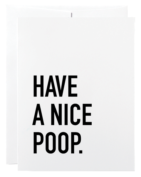 Have a Nice Poop