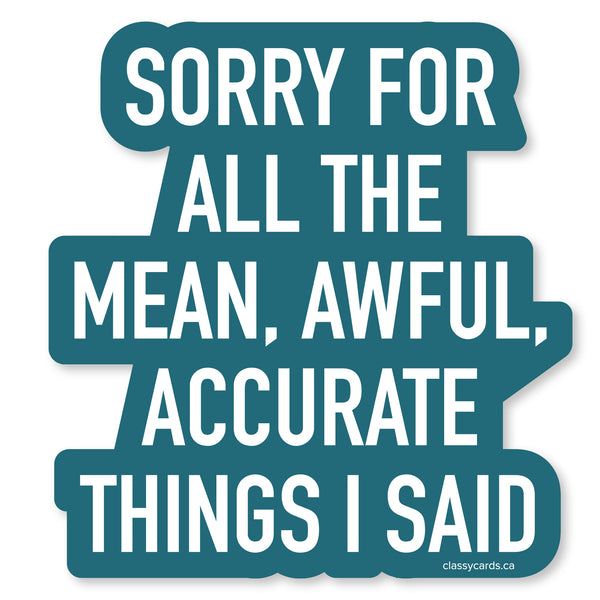 Accurate Things Vinyl Sticker