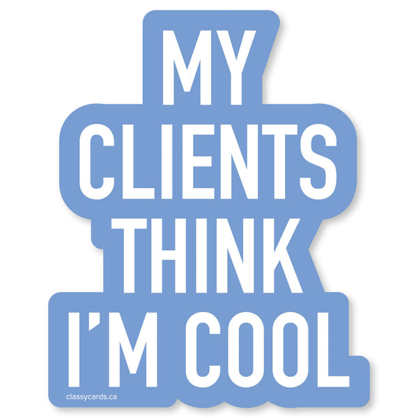 Clients Cool Vinyl Sticker