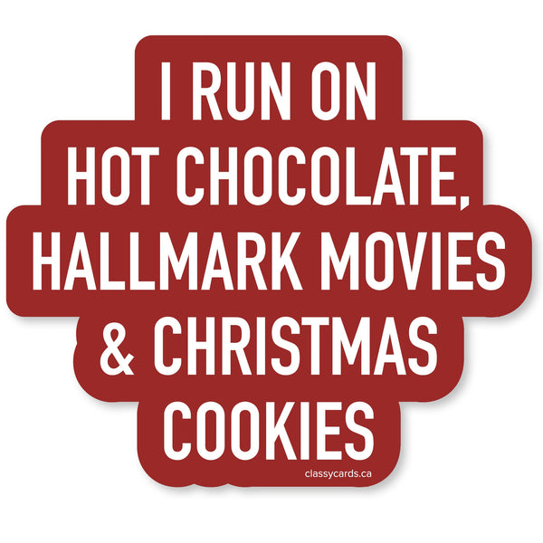 I Run on Hot Chocolate Vinyl Sticker