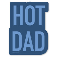 Hot Dad Vinyl Sticker