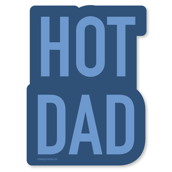 Hot Dad Vinyl Sticker