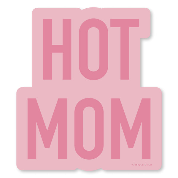 Hot Mom Vinyl Sticker