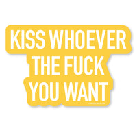 Kiss Whoever Vinyl Sticker