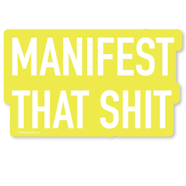 Manifest Vinyl Sticker