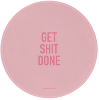 Get Shit Done Mousepad