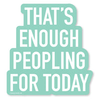 Peopling Vinyl Sticker