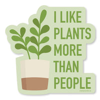 Like Plants Vinyl Sticker