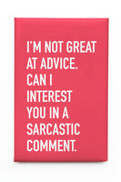 Sarcastic Comment Magnet