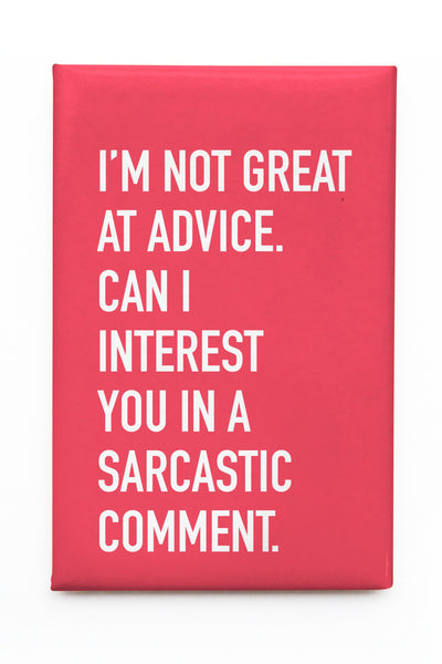 Sarcastic Comment Magnet