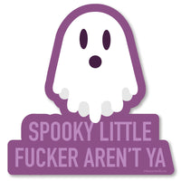 Spooky Little Fucker Sticker